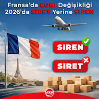 Fransa’da EORI Değişikliği: SIRET’ten SIREN’e Geçiş (2026)